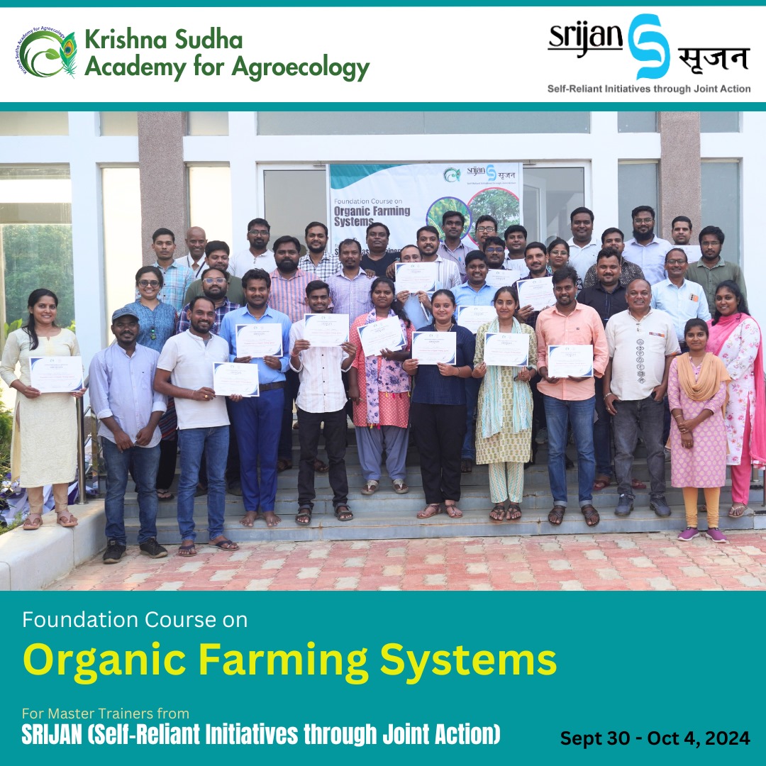 Foundation Course On Organic Farming Systems For Srijan Master Trainers